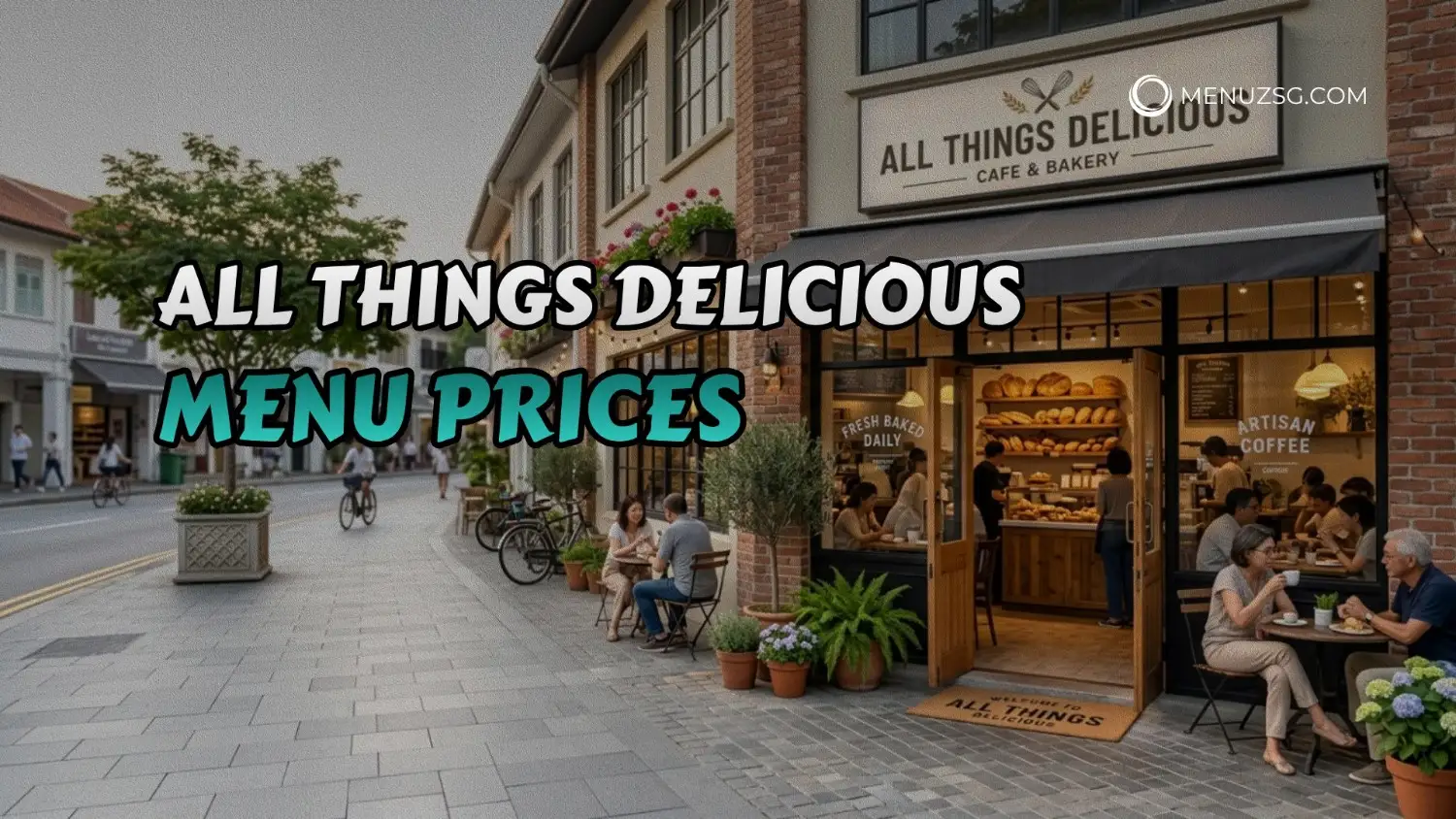 All Things Delicious Menu Singapore