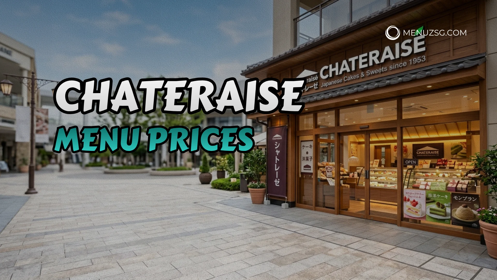 Chateraise Menu Singapore