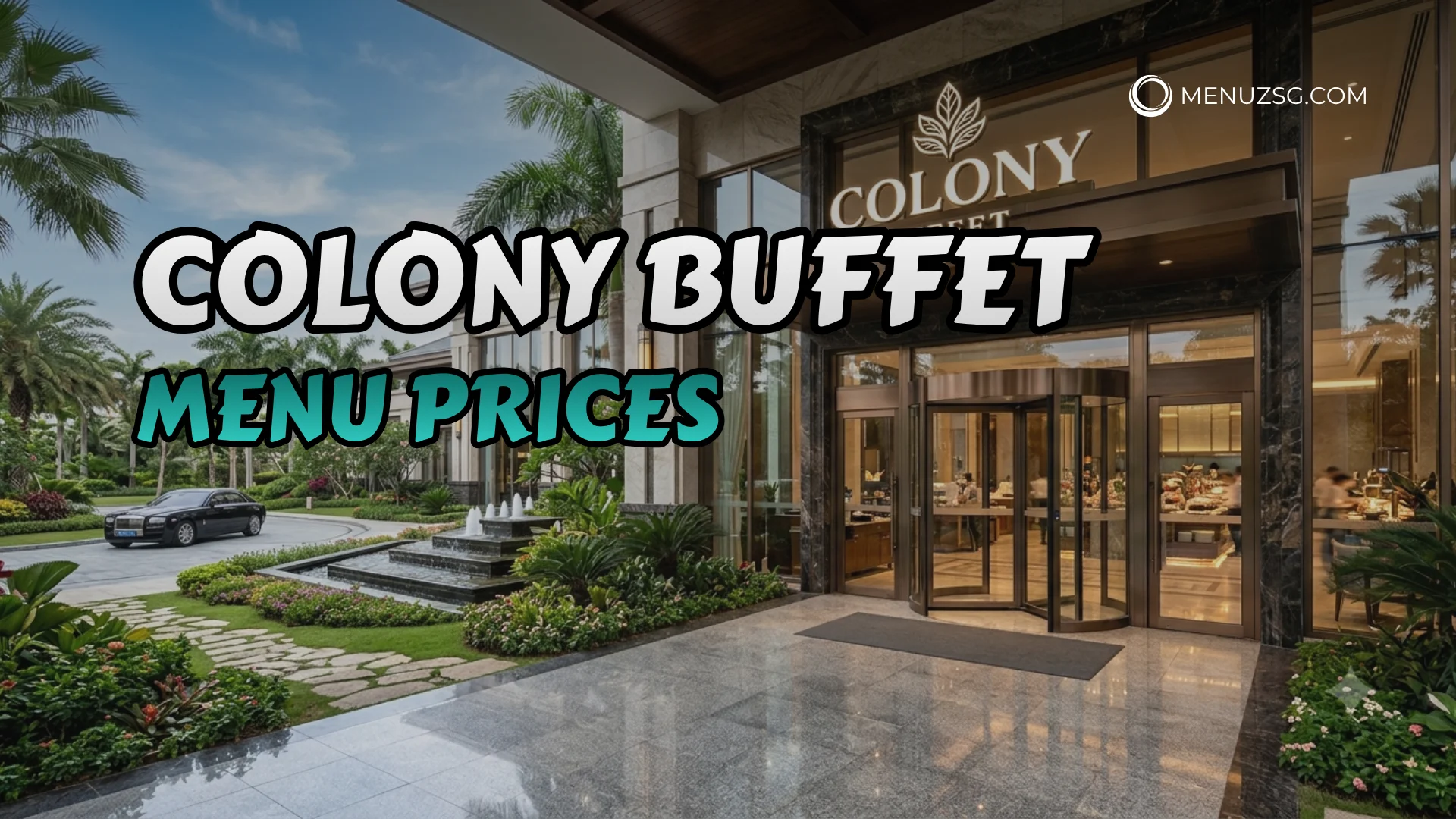 Colony Buffet