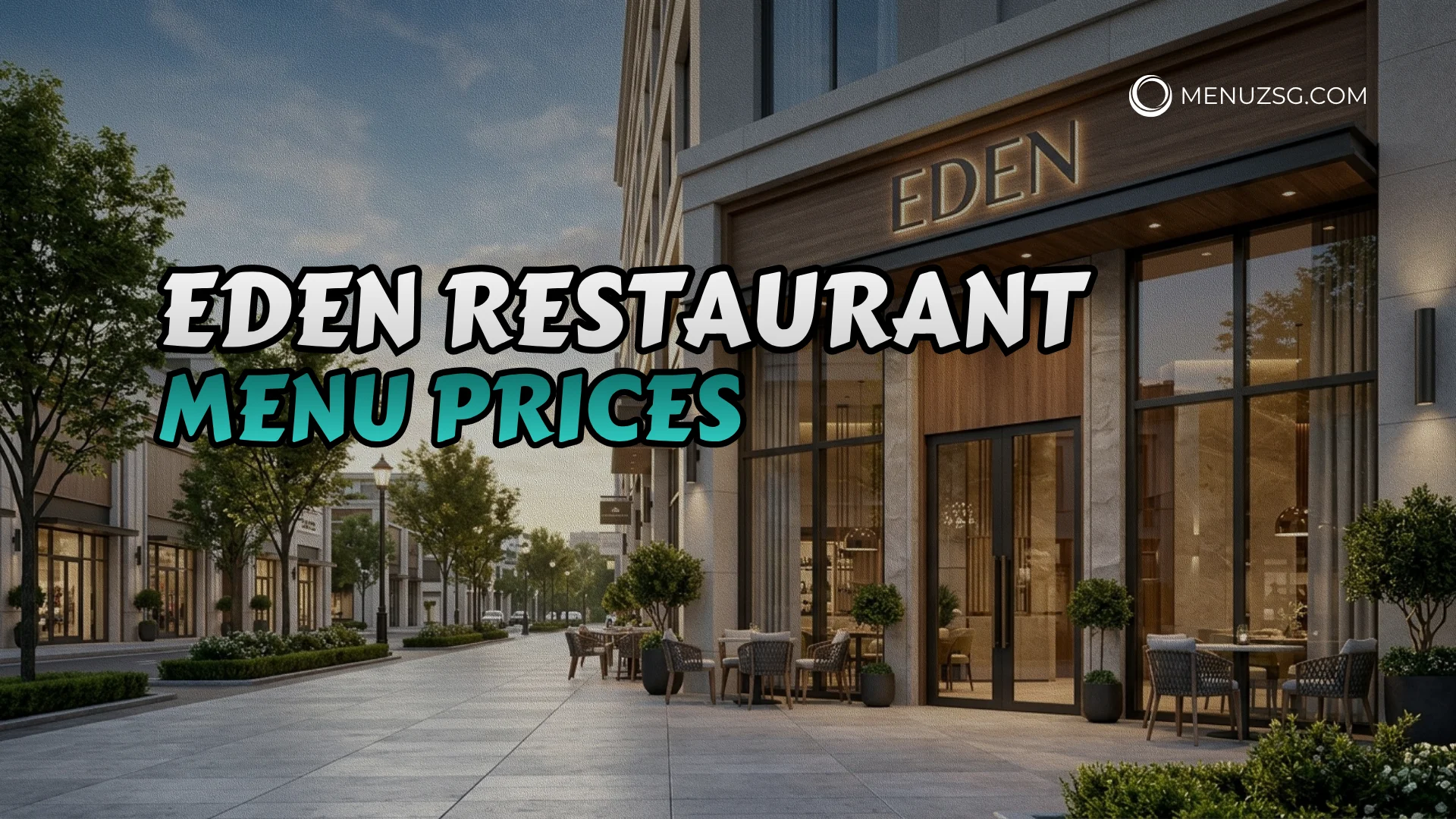 Eden Restaurant Menu Singapore