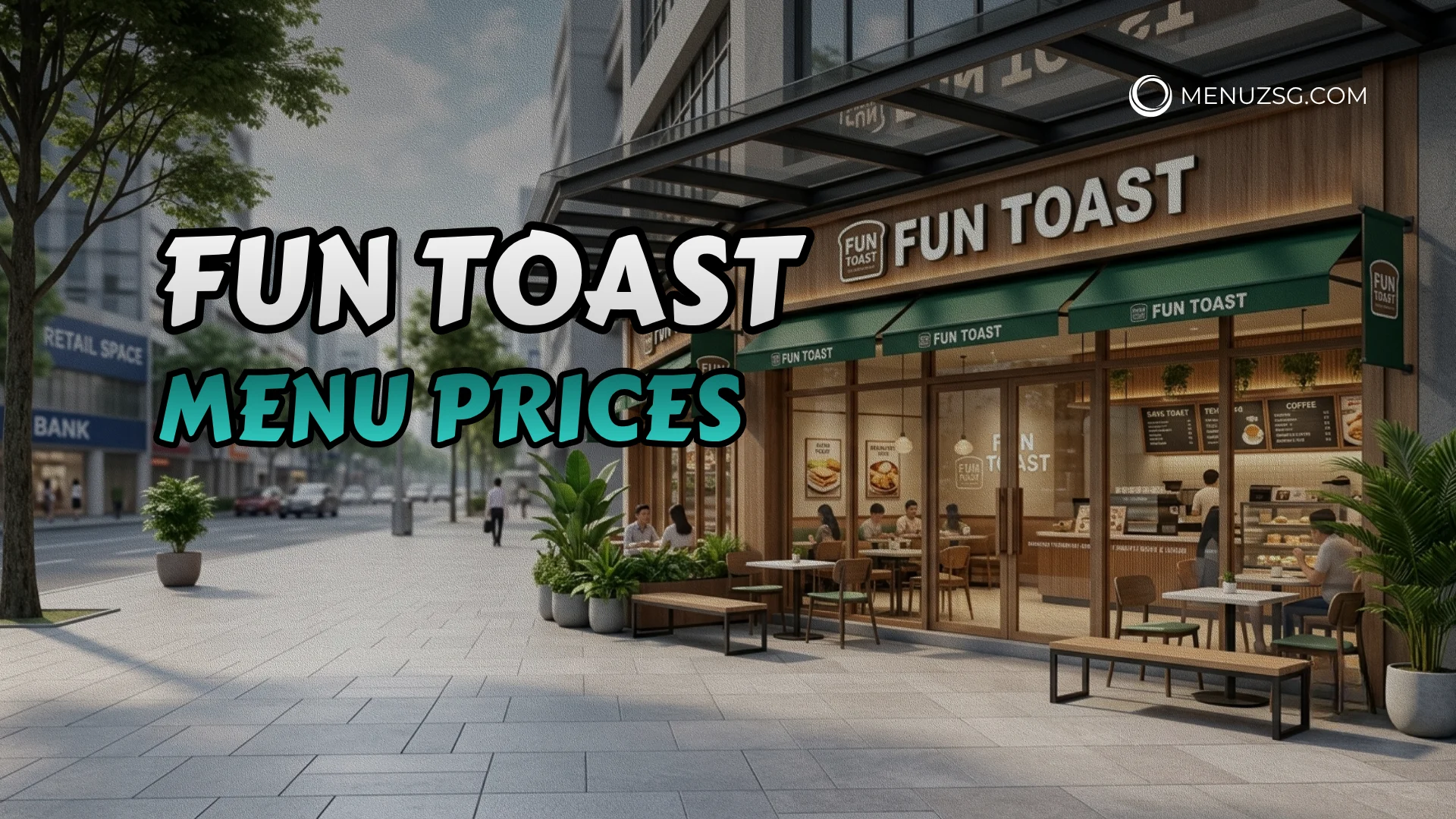 Fun Toast Menu Singapore