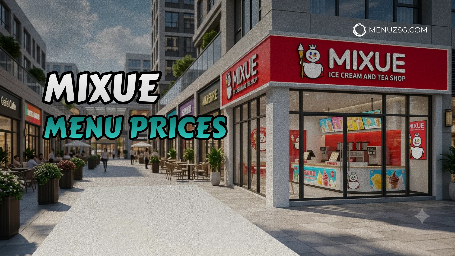 Mixue Menu Singapore