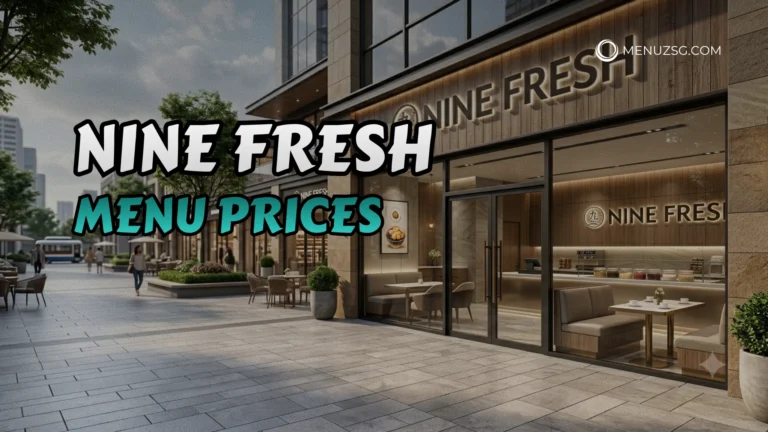Nine Fresh Menu Singapore